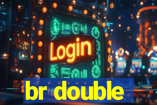 br double